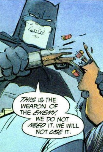 Batman breaks a shotgun with his bare hands: "This is the weapon of the enemy. We do not need it. We will not use it."