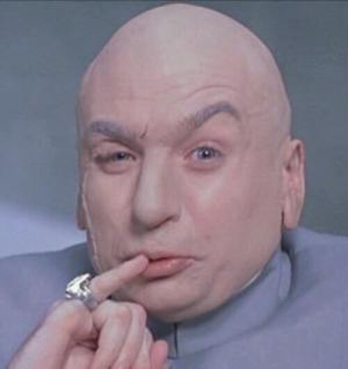 Doctor Evil (1 million dollars)